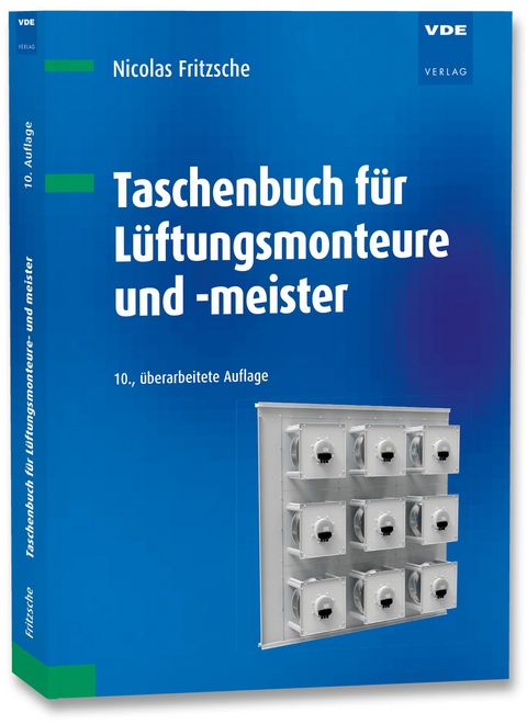 Taschenbuch f&uuml;r L&uuml;ftungsmonteure und -meister - Nicolas Fritzsche