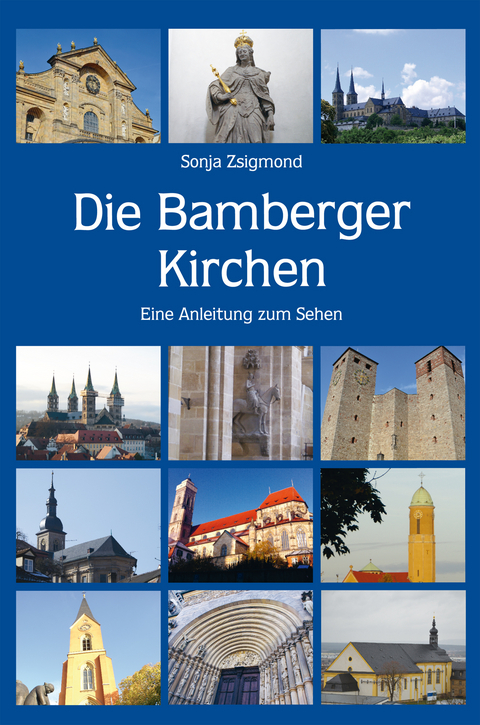 Die Bamberger Kirchen - Sonja Zsigmond