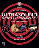 Ultrasound Physics and Technology - Gibbs, Vivien; Cole, David; Sassano, Antonio