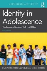 Identity in Adolescence - Ferrer-Wreder, Laura; Sugimura, Kazumi; Kroger, Jane