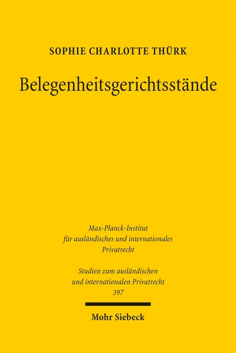 Belegenheitsgerichtsstände -  Sophie Charlotte Thürk