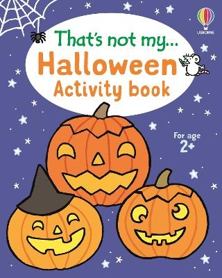 That's not my... Halloween Activity Book - Matthew Oldham