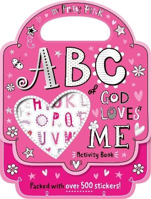 My Pretty Pink ABC of God Loves Me Activity Book - 