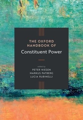 The Oxford Handbook of Constituent Power - 