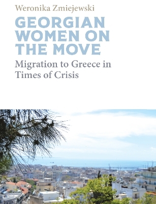Georgian Migrant Women on the Move