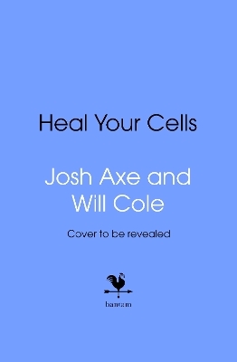 Heal Your Cells