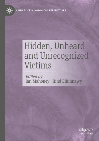 Hidden, Unheard and Unrecognized Victims