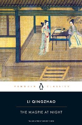 The Magpie at Night - Li Qingzhao