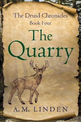 The Quarry - A.M. Linden