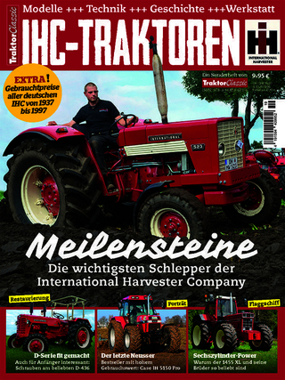 IHC-Traktoren - Meilensteine der International Harvester Company