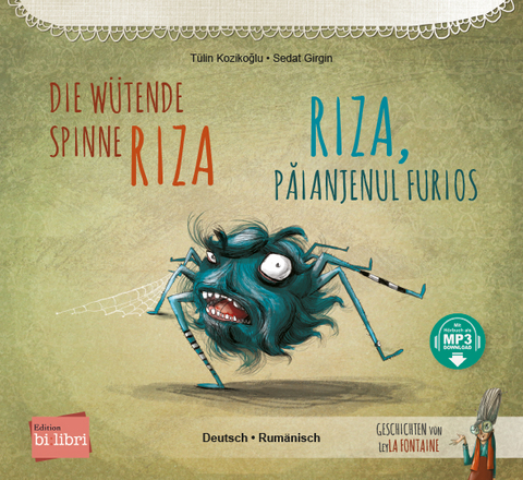 Die w&uuml;tende Spinne Riza (Deutsch-Rum&auml;nisch) - T&uuml;lin Kozikoğlu