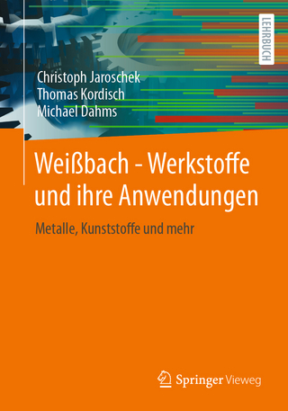 Weißbach - Werkstoffe und ihre Anwendungen