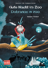 Gute Nacht im Zoo (Deutsch-Polnisch) - Volk, Katharina E.