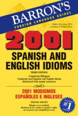 2001 Spanish and English Idioms - Savaiano, Eugene; Winget, Lynn W.