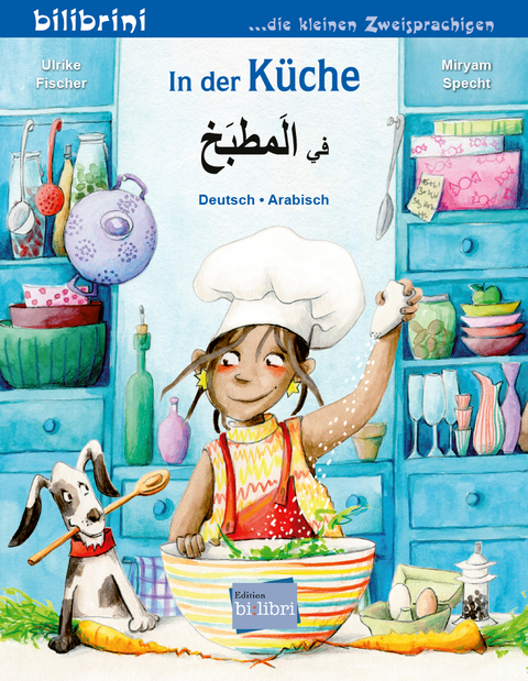 In der K&uuml;che (Deutsch-Arabisch) - Ulrike Fischer