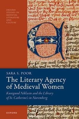 The Literary Agency of Medieval Women