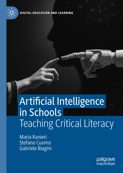 Artificial Intelligence in Schools - Maria Ranieri, Gabriele Biagini, Stefano Cuomo