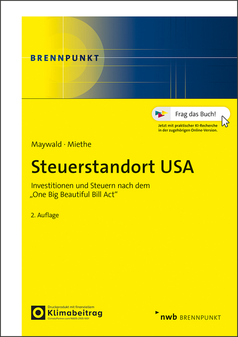 Steuerstandort USA - Andreas Maywald, Norbert Miethe