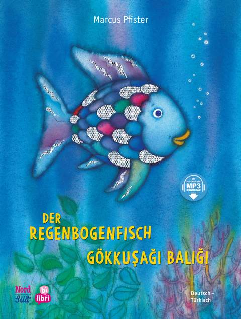 Der Regenbogenfisch (Deutsch-T&uuml;rkisch) - Marcus Pfister