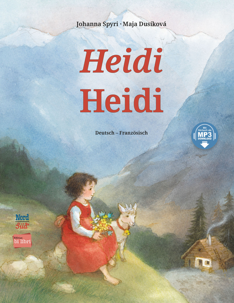 Heidi (Deutsch-Franz&ouml;sisch) - Johanna Spyri, Katja Alves