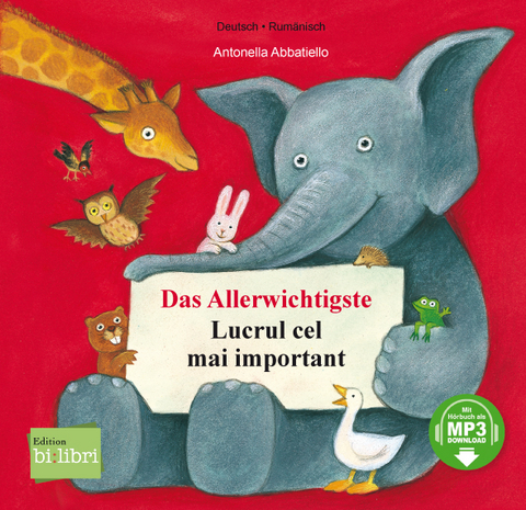 Das Allerwichtigste (Deutsch-Rum&auml;nisch) - Antonella Abbatiello