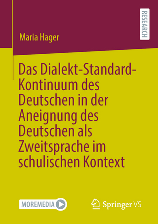 Das Dialekt-Standard-Kontinuum des Deutschen in der Aneignung des Deutschen als Zweitsprache im schulischen Kontext