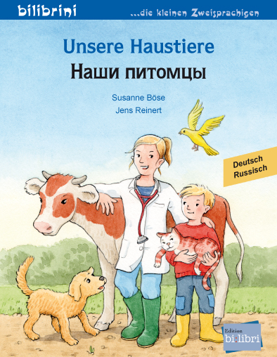 Unsere Haustiere (Deutsch-Russisch) - Susanne B&ouml;se