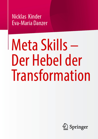 Meta Skills – Der Hebel der Transformation