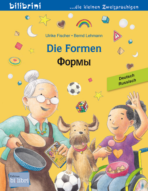 Die Formen (Deutsch-Russisch) - Ulrike Fischer