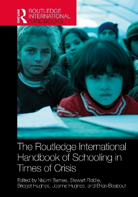 The Routledge International Handbook of Schooling in Times of Crisis - 