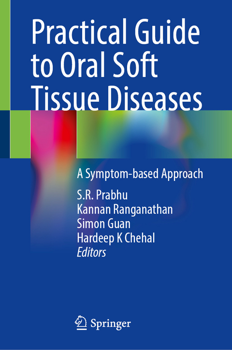 Practical Guide to Oral Soft Tissue Diseases - 