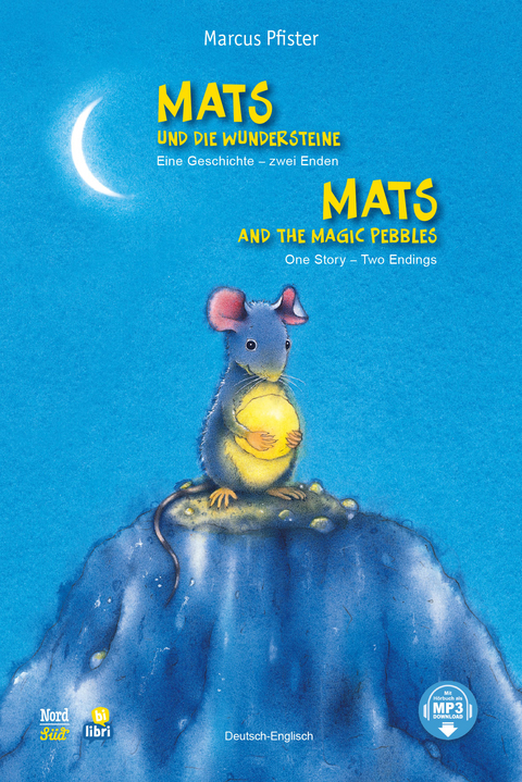 Mats und die Wundersteine (Deutsch-Englisch) - Marcus Pfister