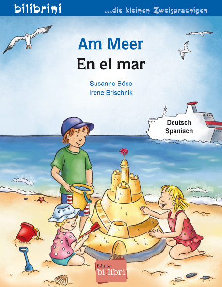 Am Meer (Deutsch-Spanisch) - Susanne B&ouml;se
