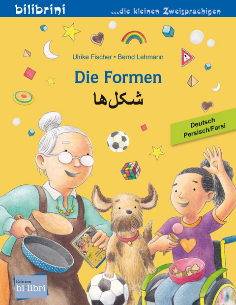 Die Formen (Deutsch-Persisch/Farsi) - Ulrike Fischer