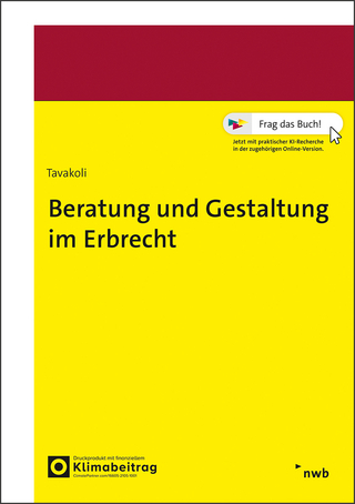 Beratung und Gestaltung im Erbrecht