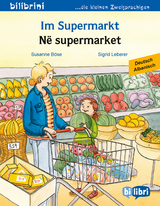 Im Supermarkt (Deutsch-Albanisch) - Böse, Susanne