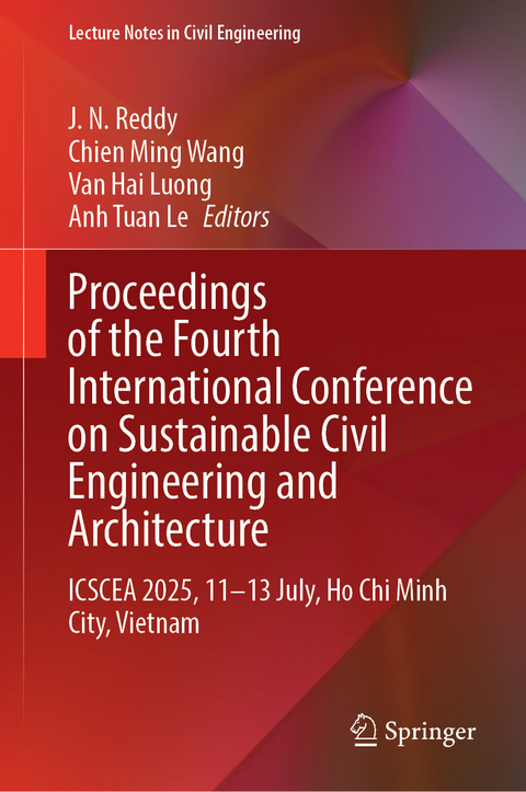 Proceedings of the Fourth International Conference on Sustainable Civil Engineering and Architecture - 