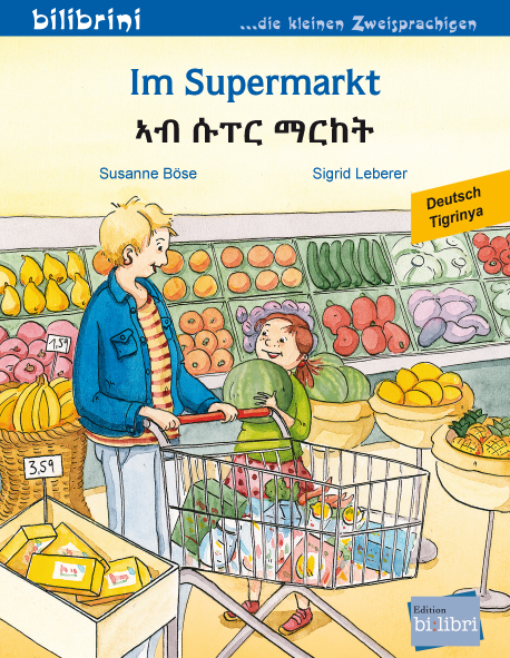 Im Supermarkt (Deutsch-Tigrinya) - Susanne B&ouml;se