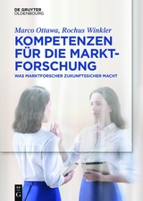 Kompetenzen für die Marktforschung - Marco Ottawa, Rochus Winkler