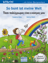 So bunt ist meine Welt (Deutsch-Griechisch) - Böse, Susanne