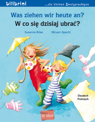 Was ziehen wir heute an? (Deutsch-Polnisch)