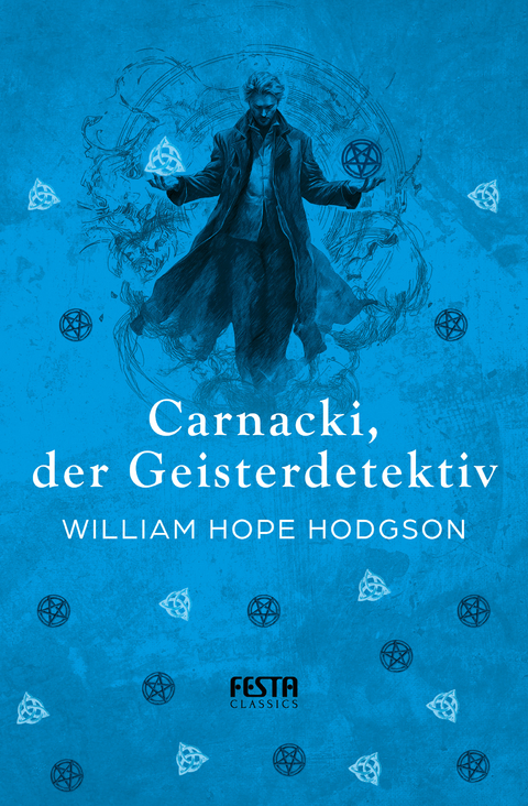 Carnacki, der Geisterdetektiv - William Hope Hodgson