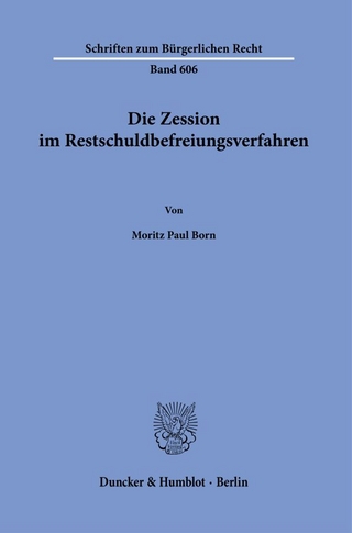 Die Zession im Restschuldbefreiungsverfahren