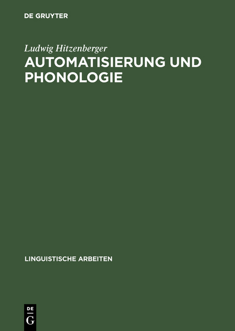 Automatisierung und Phonologie - Ludwig Hitzenberger