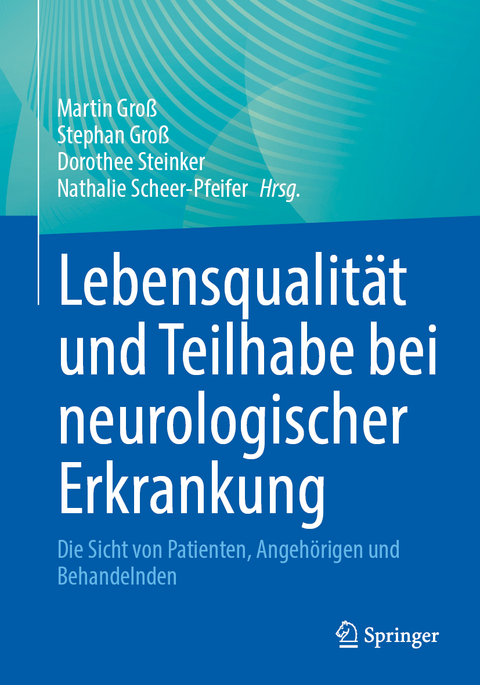 Lebensqualit&auml;t und Teilhabe bei neurologischer Erkrankung - 