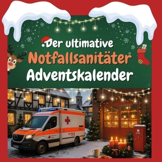 Der ultimative Notfallsanitäter-Adventskalender