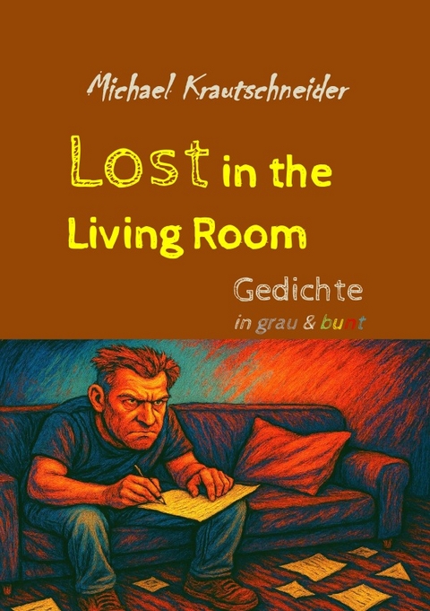 Lost in the Living Room - Michael Krautschneider