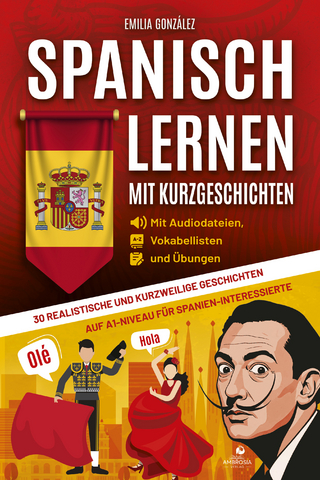 Spanisch lernen mit Kurzgeschichten