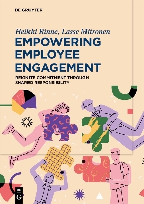 Empowering Employee Engagement - Heikki Rinne, Lasse Mitronen