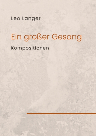 Ein großer Gesang